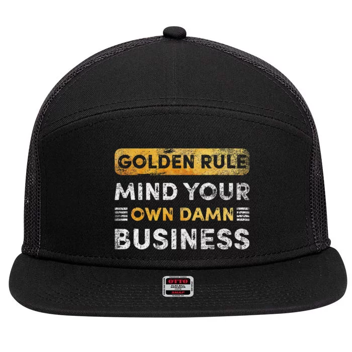 Tim Walz Golden Rule Mind Your Own Damn Business 7 Panel Mesh Trucker Snapback Hat