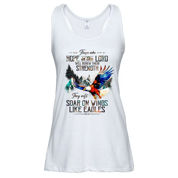 Those Who Hope In The Lord Will Renew Their Strength They Will Soar On Wings Ladies Essential Flowy Tank