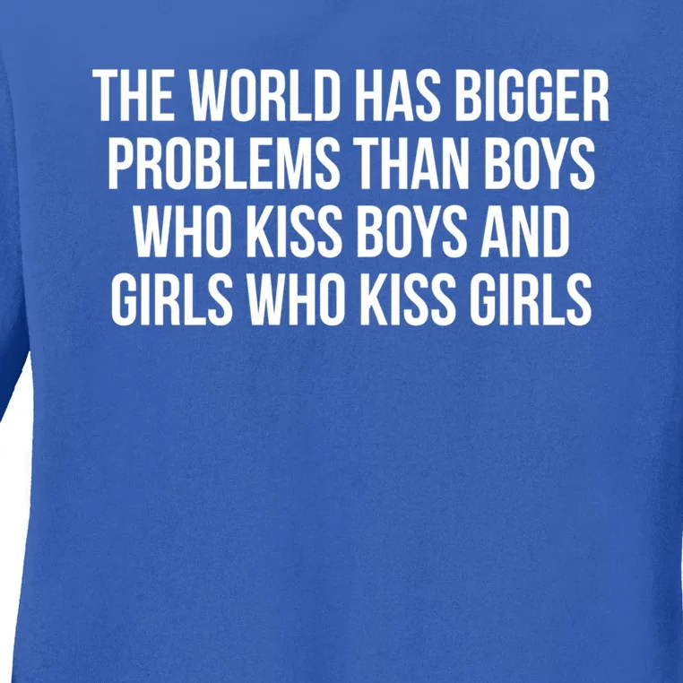 The World Has Bigger Problems Than Who Gift Ladies Long Sleeve Shirt