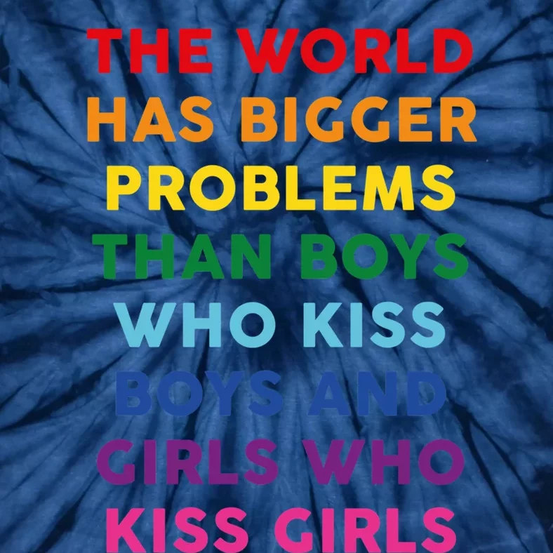 The World Has Bigger Problems Tie-Dye T-Shirt