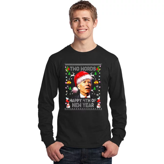 Two Words Happy 4th Of New Year Joe Biden Christmas Sweater Tall Long Sleeve T-Shirt