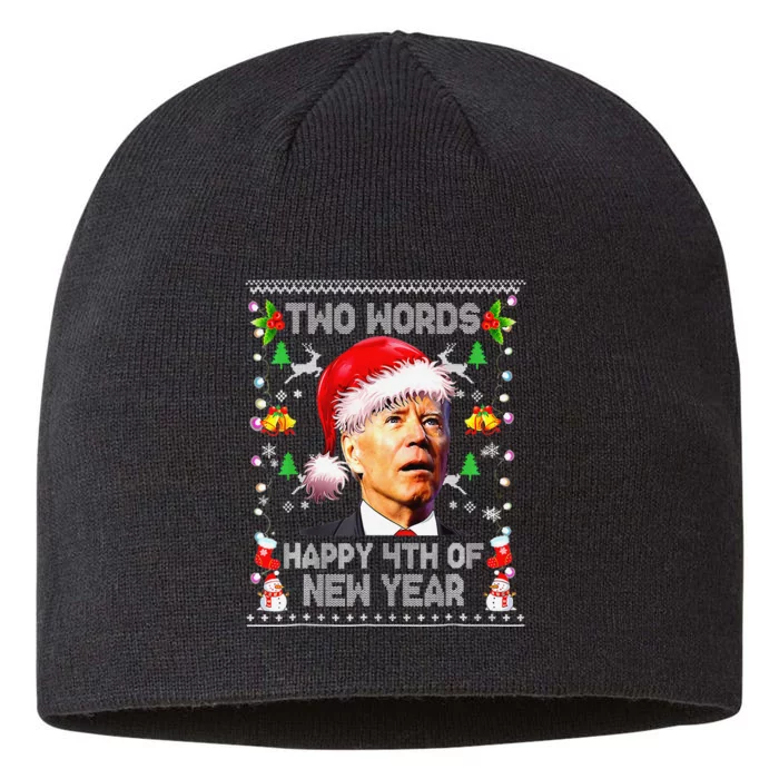 Two Words Happy 4th Of New Year Joe Biden Christmas Sweater 8 1/2in Sustainable Knit Beanie