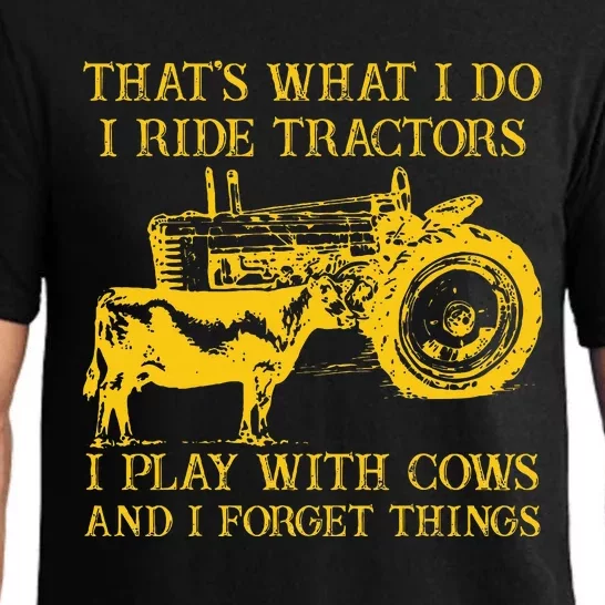 ThatS What I Do I Ride Tractors I Play With Cows Farmer Pajama Set