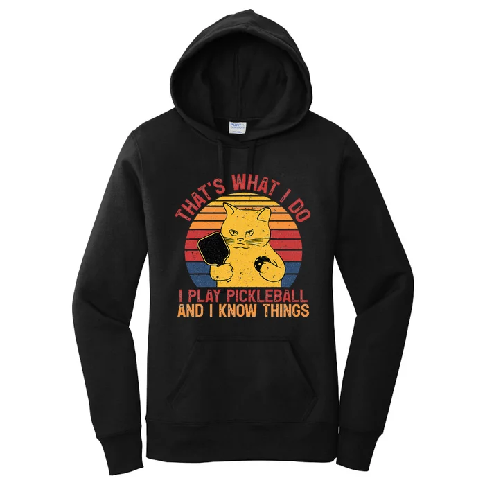 Thats What I Do Cat Lovers Paddleball Player Pickleball Women's Pullover Hoodie