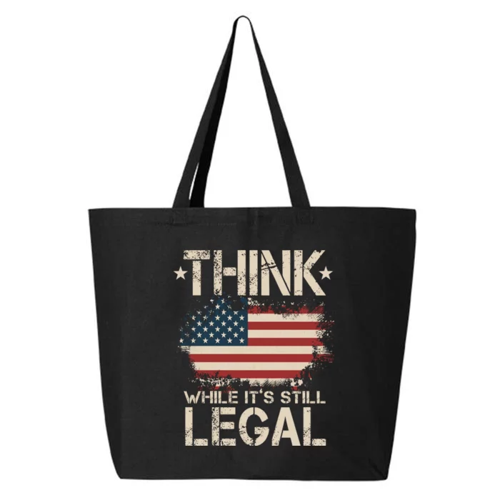 Think While It's Still Legal Vintage American Flag 25L Jumbo Tote