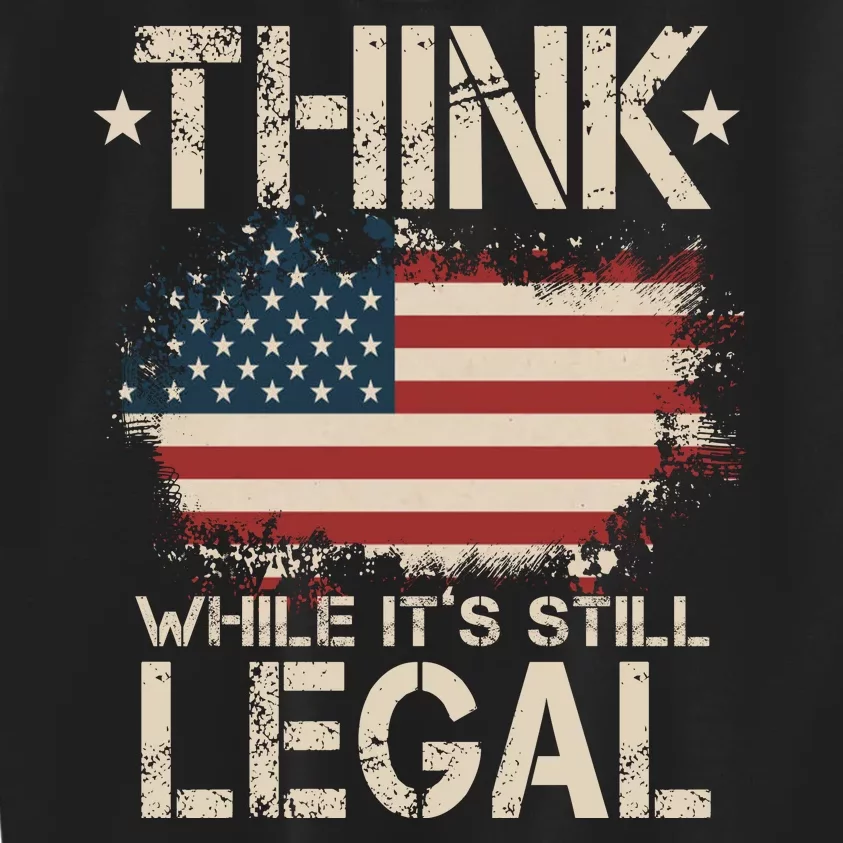 Think While It's Still Legal Vintage American Flag Kids Sweatshirt