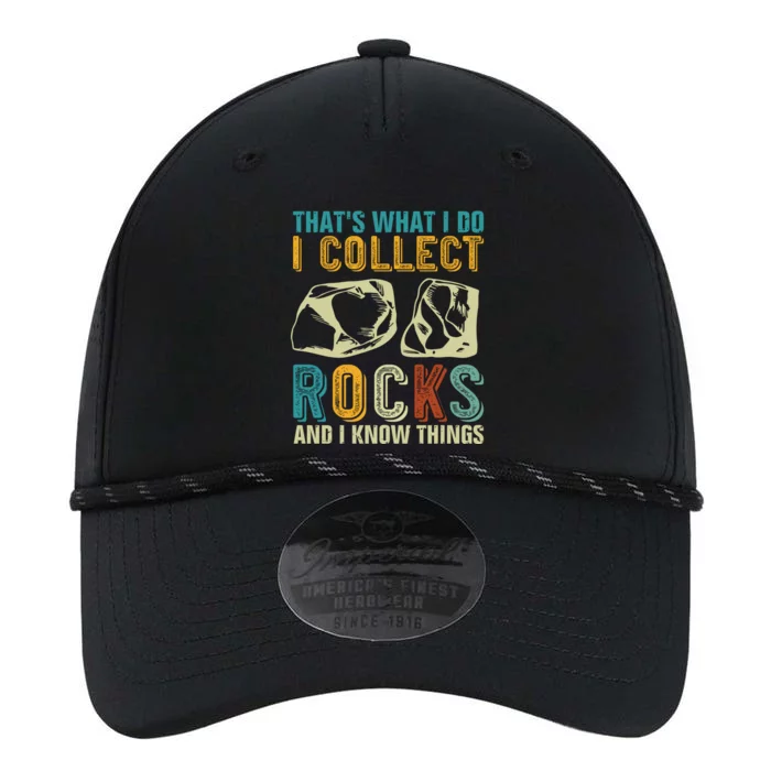 That's What I Do I Collect Rocks And I Know Things Performance The Dyno Cap