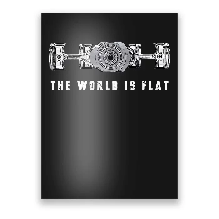 The World Is Flat Boxer Engine Car Enthusiast Poster