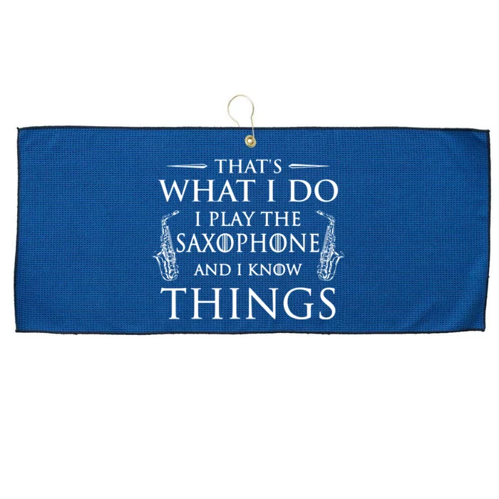 Thats What I Do I Play The Saxophone Saxophonist Jazz Large Microfiber Waffle Golf Towel