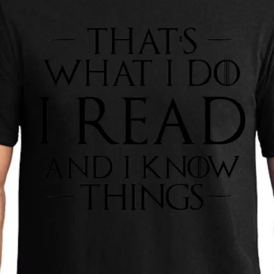 That&X27;S What I Do I Read And I Know Things Pajama Set