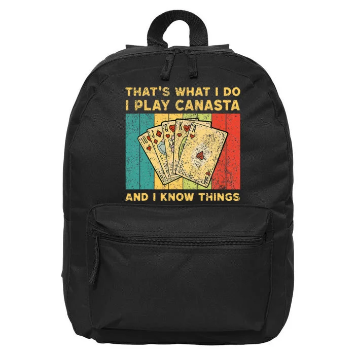 ThatS What I Do I Play Canasta Funny Canasta Card Game 16 in Basic Backpack