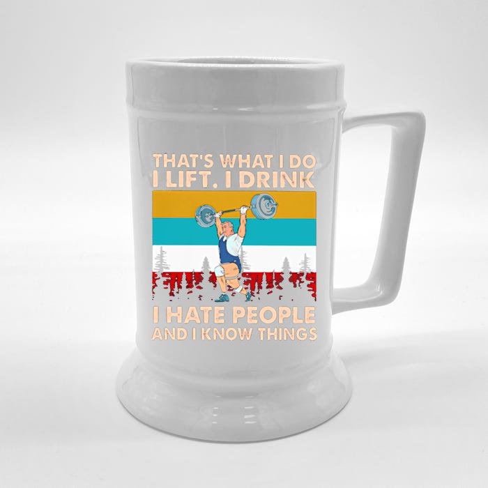 That’s What I Do I I Hate People And I Know Thing Great Gift Front & Back Beer Stein