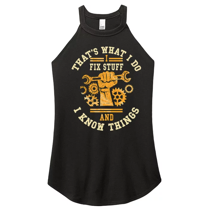 That's What I Do I Fix Stuff And I Know Things American Flag Women’s Perfect Tri Rocker Tank