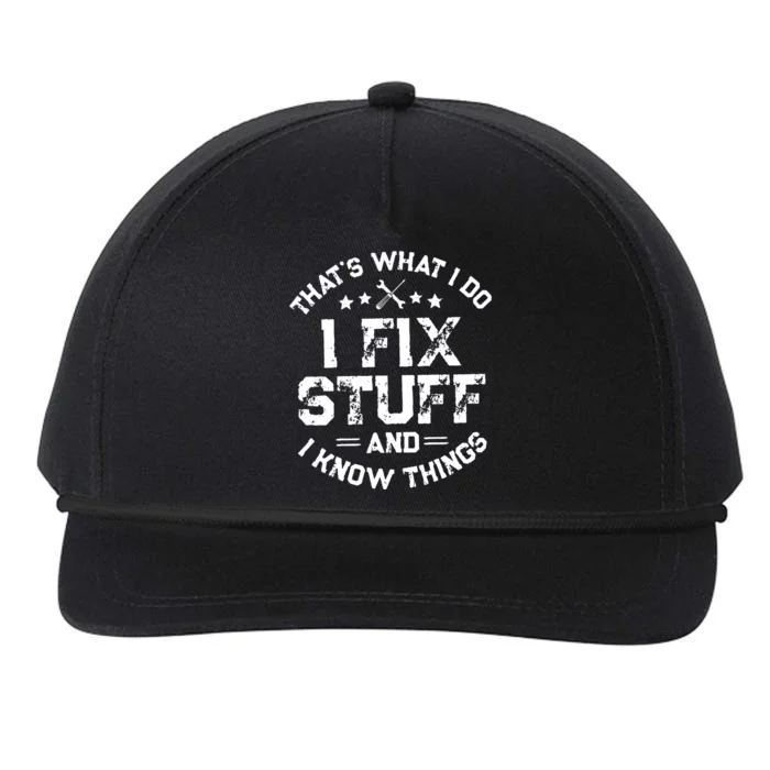 Thats What I Do I Fix Stuff And I Know Things Vintage Snapback Five-Panel Rope Hat