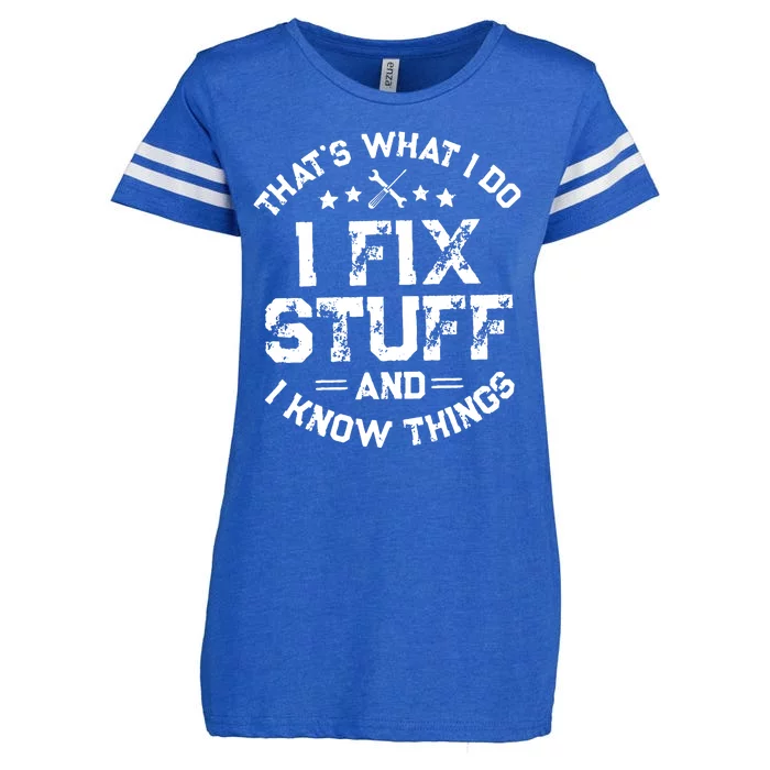 Thats What I Do I Fix Stuff And I Know Things Vintage Enza Ladies Jersey Football T-Shirt