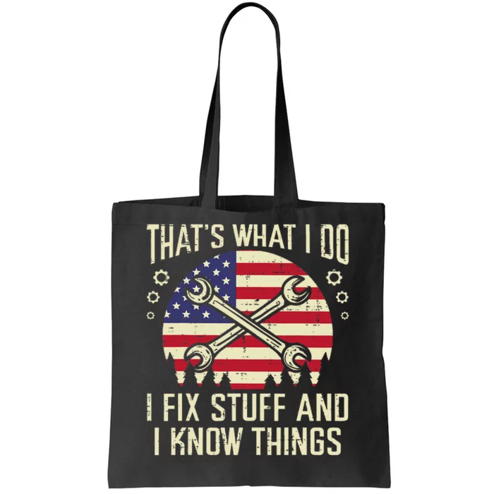 Thats What I Do Fix Stuff Usa Flag Car Mechanic Garage Tote Bag