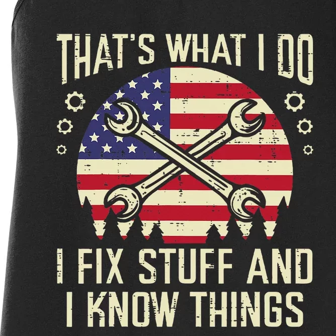 Thats What I Do Fix Stuff Usa Flag Car Mechanic Garage Women's Racerback Tank