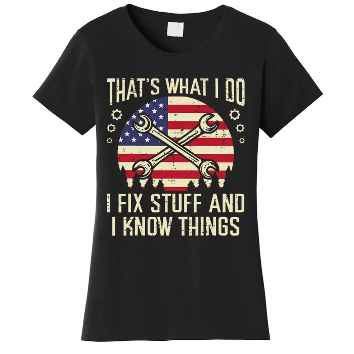 Thats What I Do Fix Stuff Usa Flag Car Mechanic Garage Women's T-Shirt