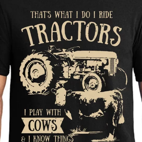 Thats What I Do I Ride Tractors Funny Farmer Cowboy Gift Pajama Set