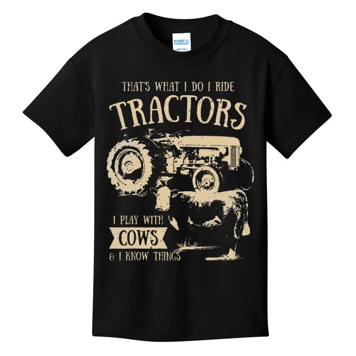 Thats What I Do I Ride Tractors Funny Farmer Cowboy Gift Kids T-Shirt