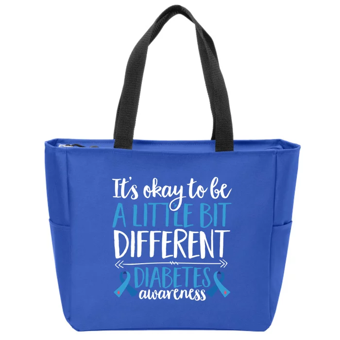 T1d Warrior It's Oky To Be A Different Diabetes Awareness Gift Zip Tote Bag