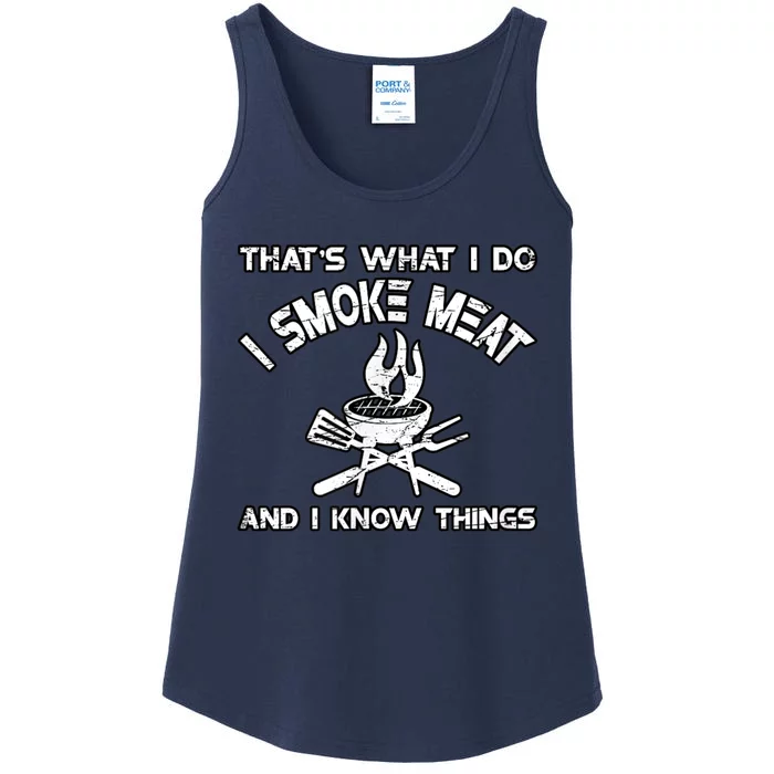 That's What I Do I Smoke Meat And I Know Things BBQ Grilling Ladies Essential Tank