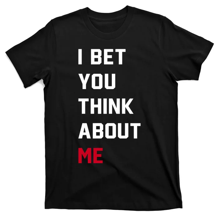 Taylor Wearing I Bet You Think About Me T-Shirt