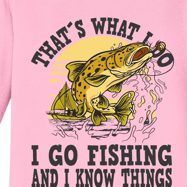 Thats What I Do I Go Fishing Baby Long Sleeve Bodysuit