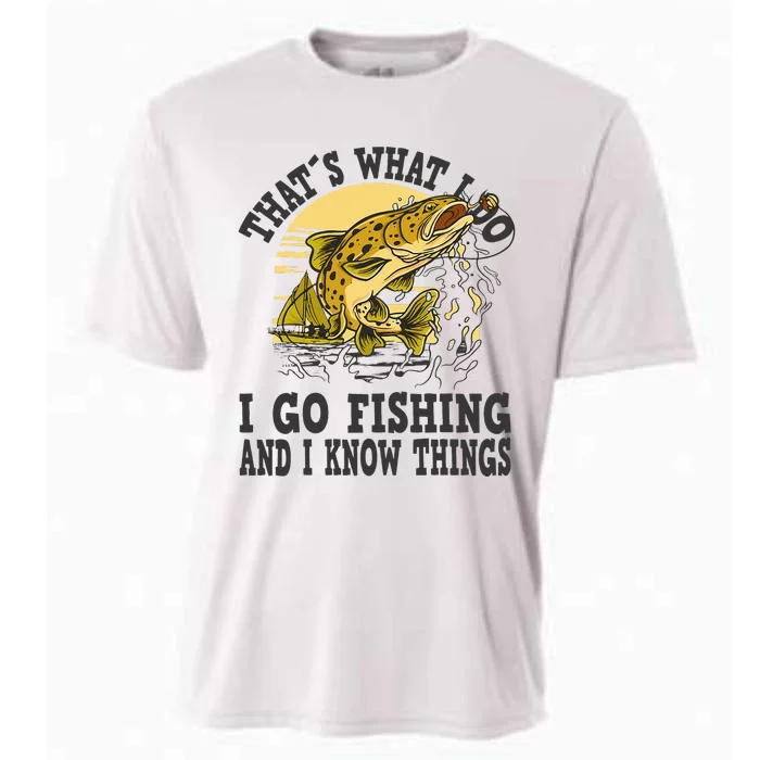 Thats What I Do I Go Fishing Cooling Performance Crew T-Shirt