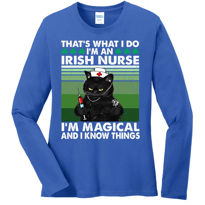 That's What I Do I'm An Irish Nurse I'm Magical Cute Gift Ladies Long Sleeve Shirt