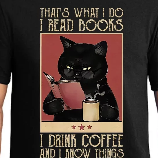 ThatS What I Do I Read Books Drink Coffee And I Know Things Pajama Set