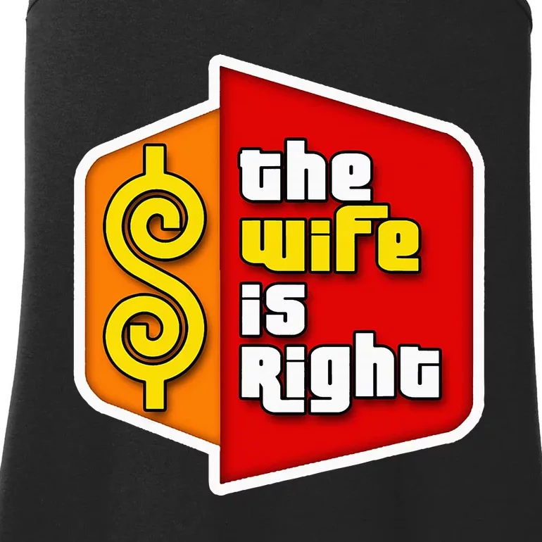 The Wife Is Right Ladies Essential Tank