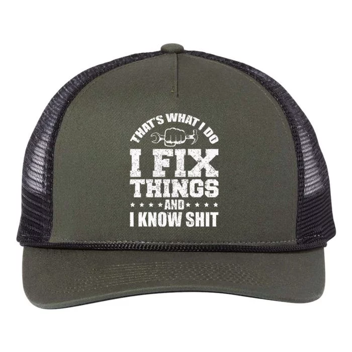 Thats What I Do I Fix Things And I Know Shit Funny Saying Retro Rope Trucker Hat Cap