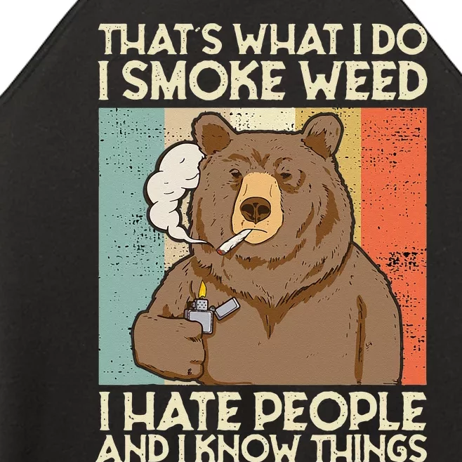 Thats What I Do I Smoke Weed I Hate People And I Know 420 Women’s Perfect Tri Rocker Tank