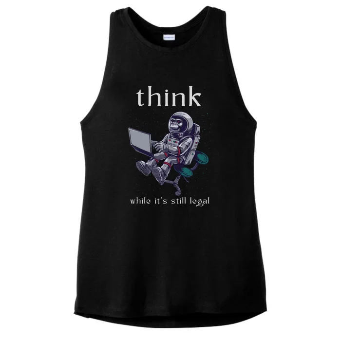 Think While It's Still Legal Anti Woke Cancel Culture Ladies Tri-Blend Wicking Tank