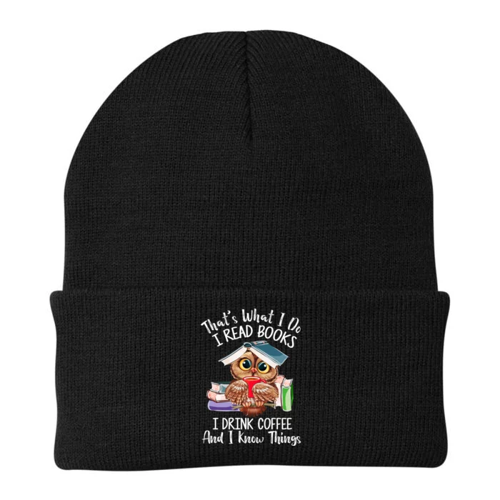 Thats What I Do I Read Books I Drink Coffee Funny Knit Cap Winter Beanie