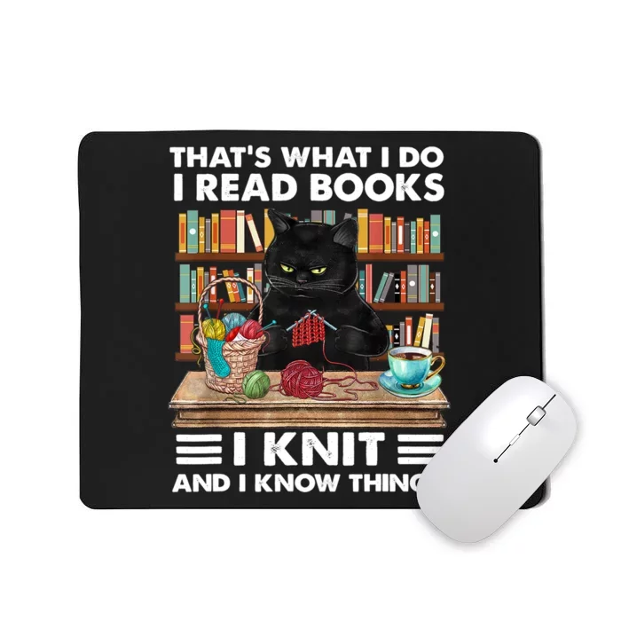 That What I Do I Read Books I Knit A Funny Cat Knitting Gift Mousepad