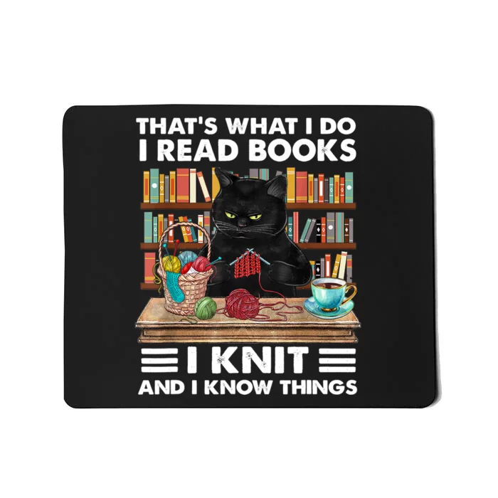 That What I Do I Read Books I Knit A Funny Cat Knitting Gift Mousepad