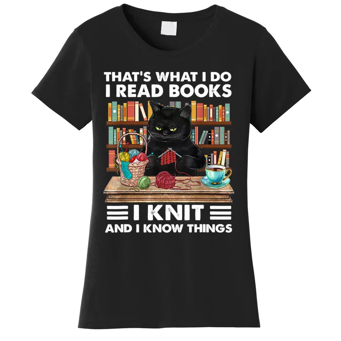 That What I Do I Read Books I Knit A Funny Cat Knitting Gift Women's T-Shirt