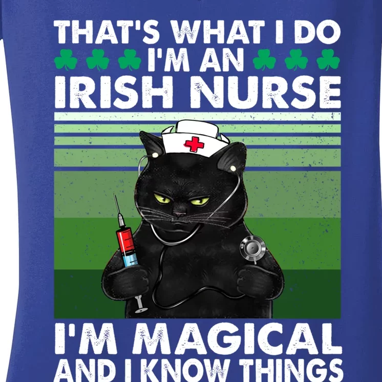 That's What I Do I'm An Irish Nurse I'm Magical Gift Women's V-Neck T-Shirt