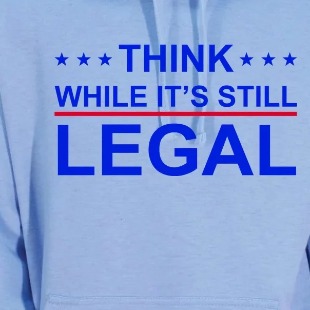 Think While It's Still Legal Constitutional Rights Unisex Surf Hoodie