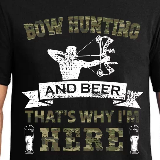 Thats Why Im Here Bow Hunting And Beer Cool Gift Pajama Set