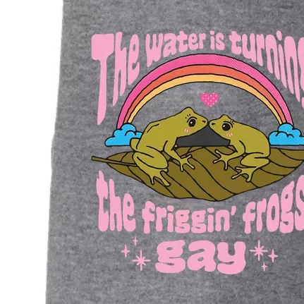 The Water Is Turning The Friggin Frogs Gay Frog Bi Pride Doggie 3-End Fleece Hoodie