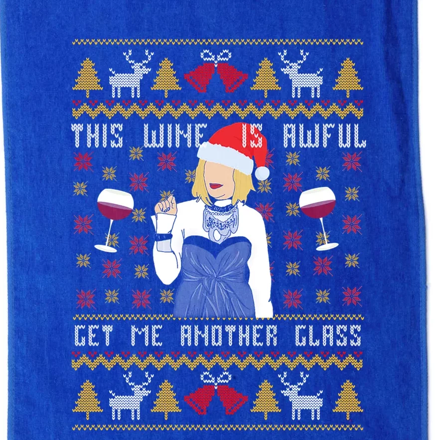 This Wine Is Awful Get Me Another Glass Ugly Christmas Cool Gift Platinum Collection Golf Towel