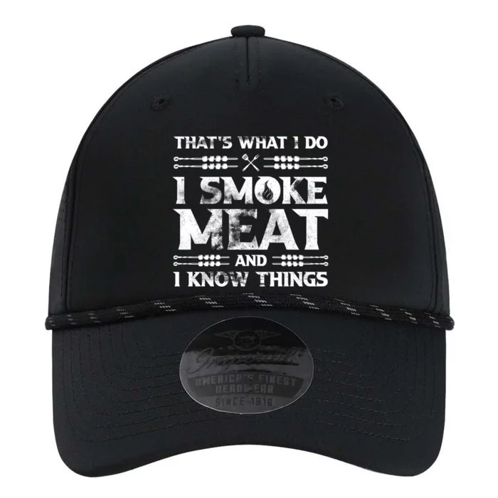 Thats What I Do I Smoke Meat And I Know Things Funny Saying Gift Performance The Dyno Cap