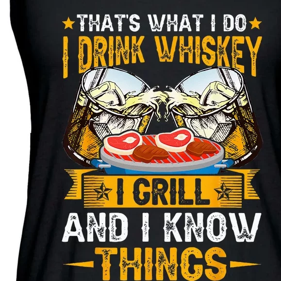 That's What I Do I Drink I Grill And Know Things Funny Ladies Essential Flowy Tank