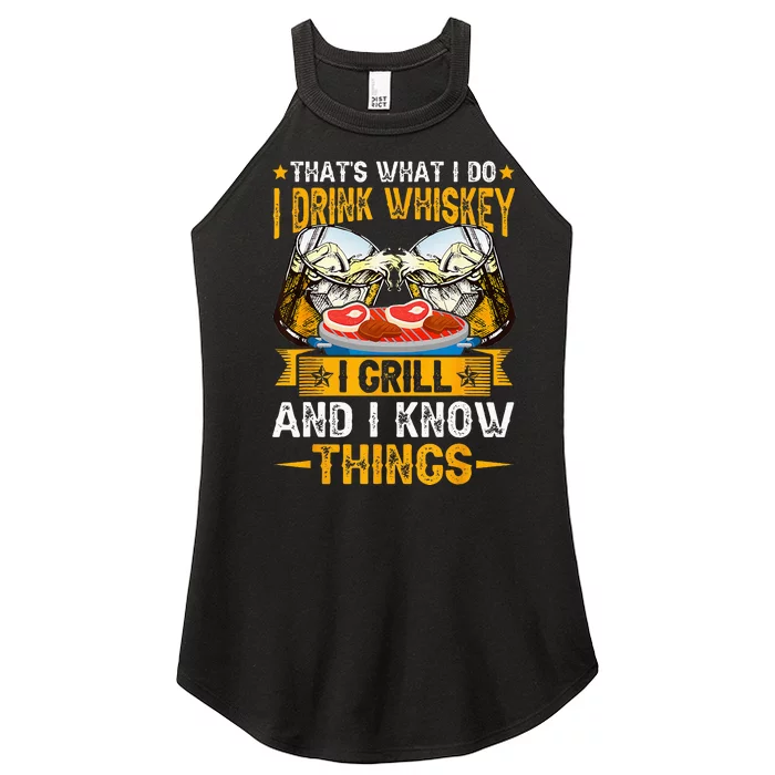 That's What I Do I Drink I Grill And Know Things Funny Women’s Perfect Tri Rocker Tank