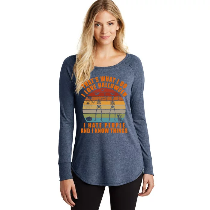 That's What I Do I Love Halloween I Hate People And Know Thing Gift Women's Perfect Tri Tunic Long Sleeve Shirt