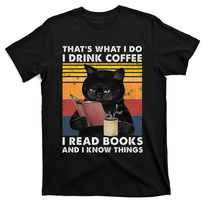 That's What I Do I Drink Coffee I Read Books Retro Black Cat T-Shirt