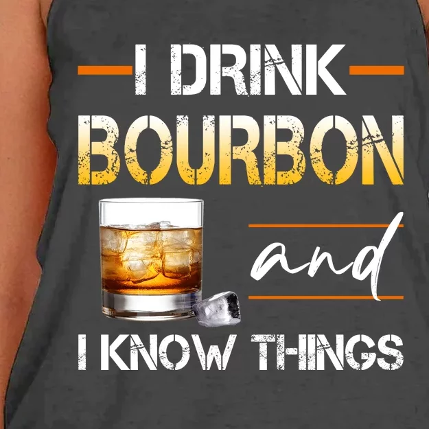 Thats What I Do I Drink Bourbon And I Know Things Women's Knotted Racerback Tank